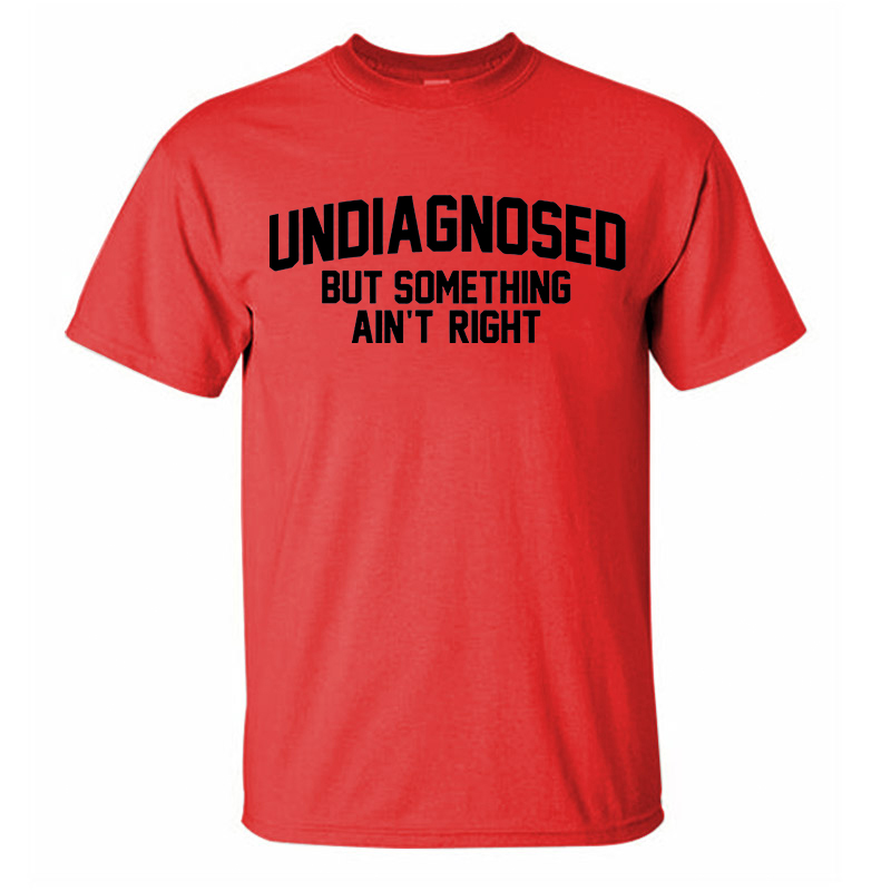 Undiagnosed But Something Ain't Right Printed Men's T-Shirt Image - 5