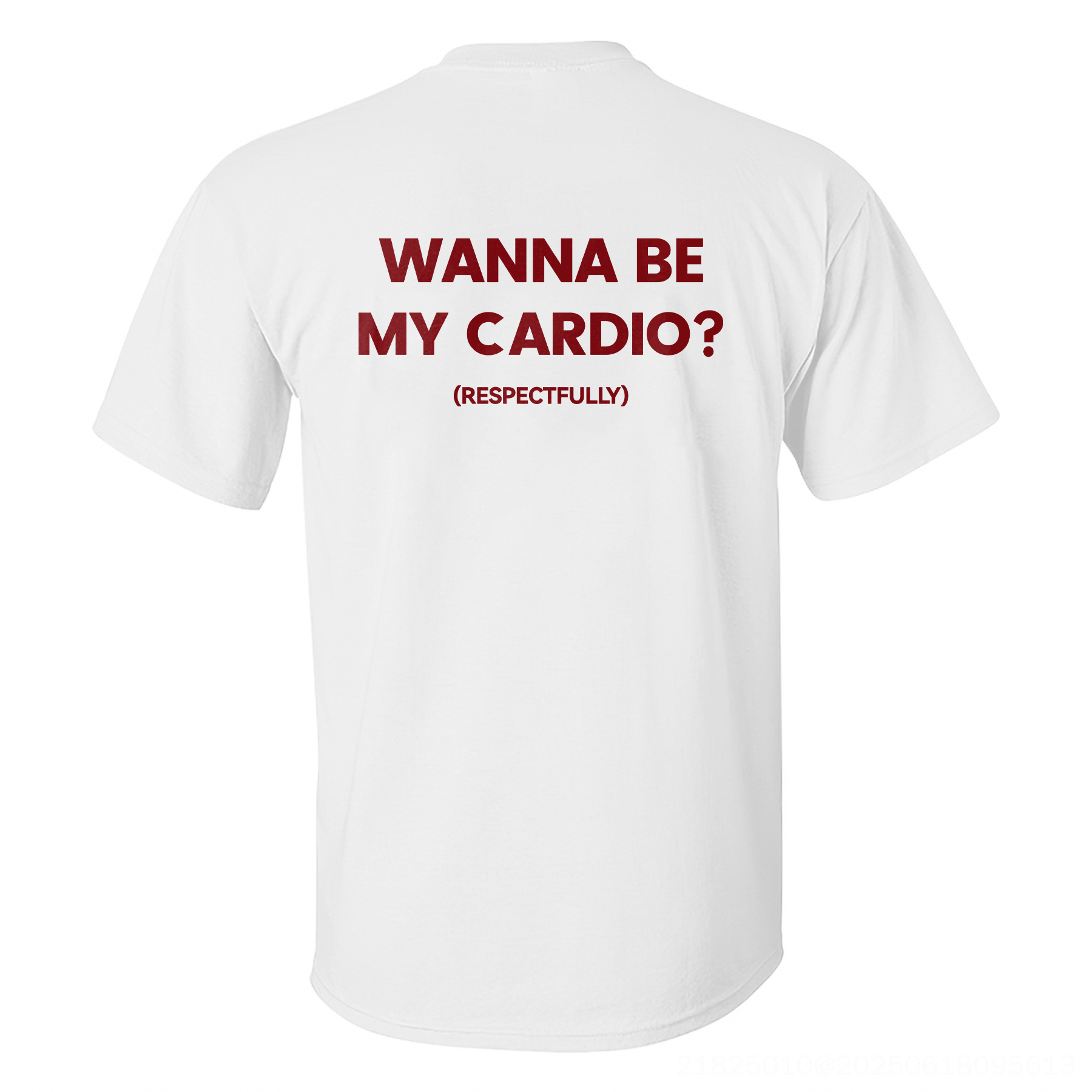 Wanna Be My Cardio? Printed Men's T-shirt Image - 3