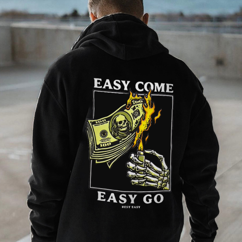 Easy Come Ease Go Printed Unisex Oversized Hoodie Image - 1