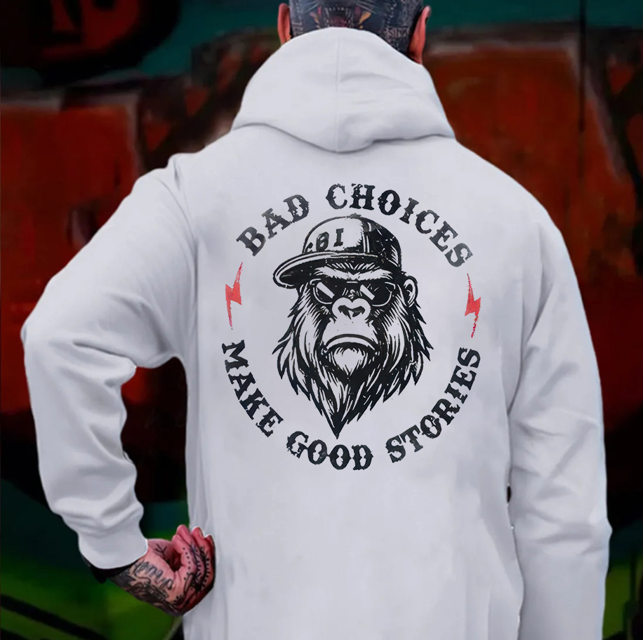 Bad Choices Make Good Stories Printed Fleece-lined Unisex Hoodie
