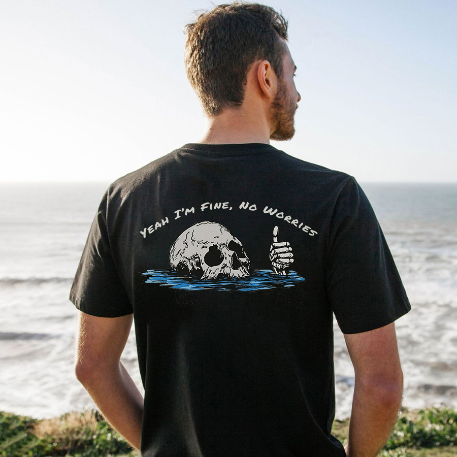 Yeah I'm Fine, No Worries Printed Men's T-shirt