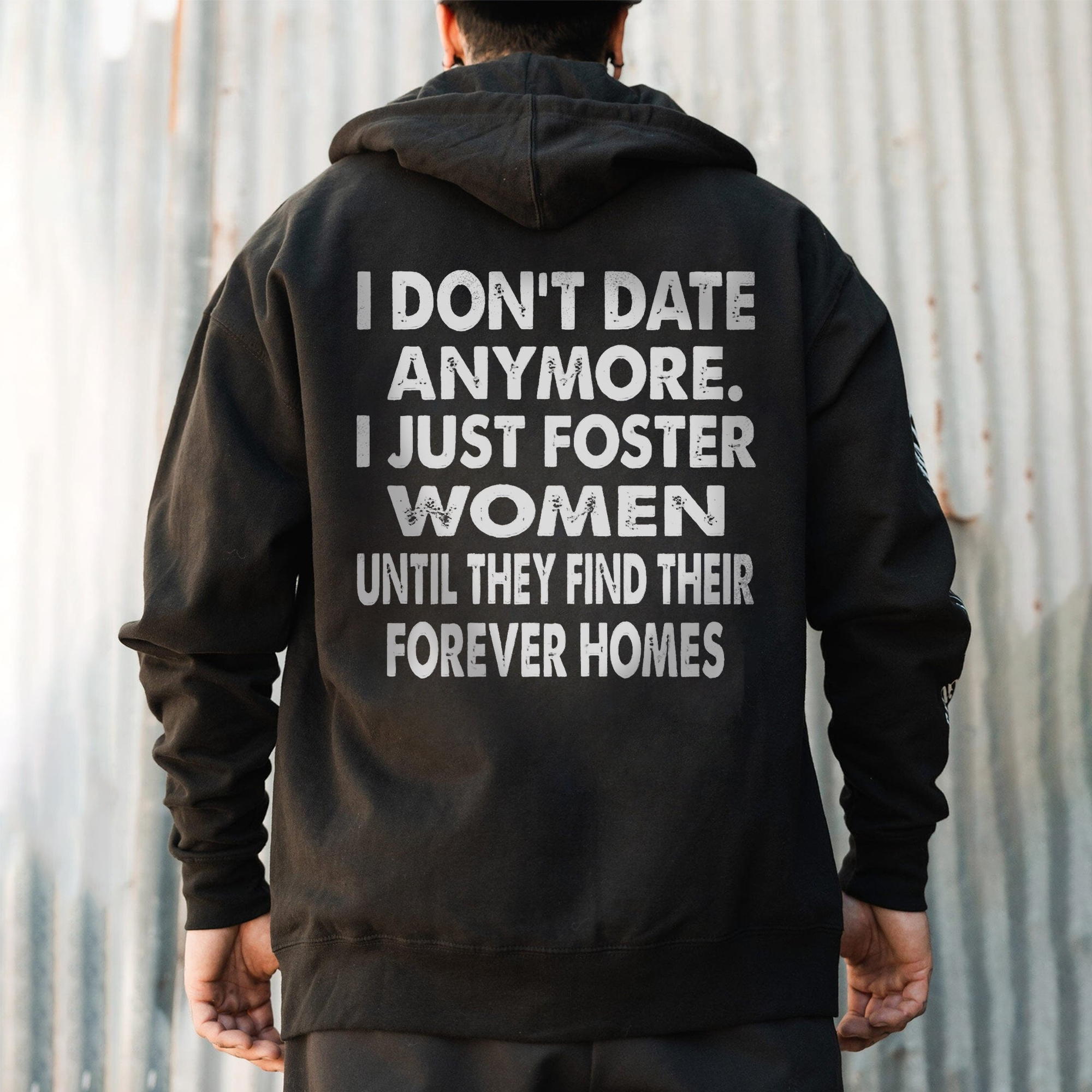 I Don't Date Anymore. I Just Foster Women Until They Find Their Forever Homes Printed Fleece-lined Unisex Hoodie Image - 1