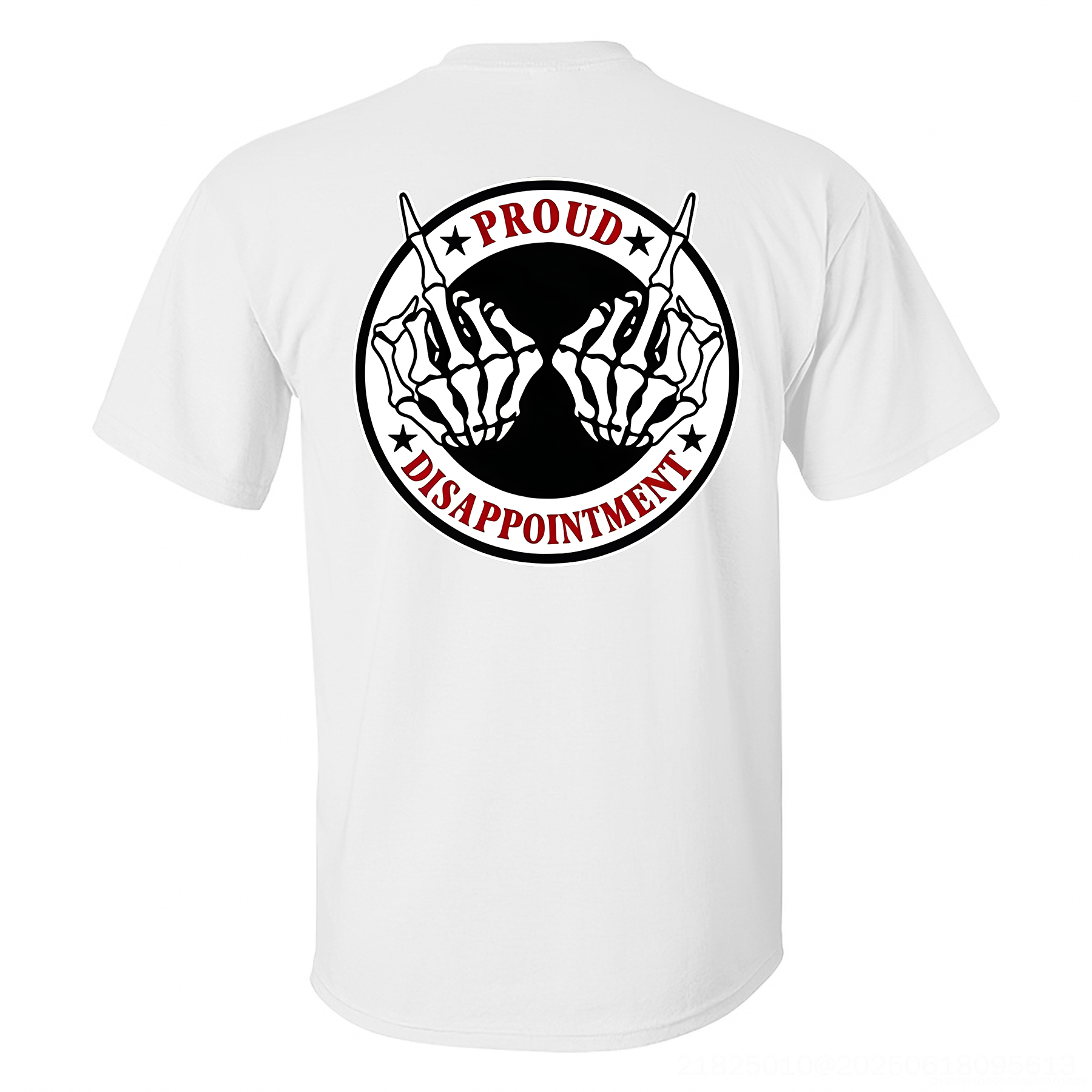 Proud Disappointment Skeleton Hand T-shirt Image - 2