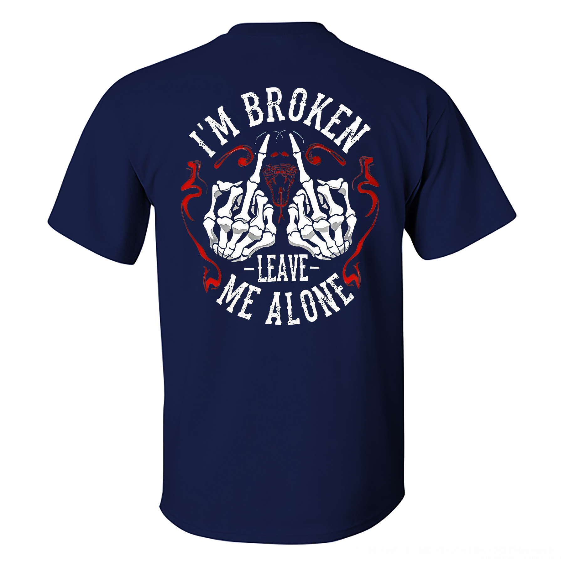 I'm Broken Leave Me Alone Printed Men's T-shirt Image - 5