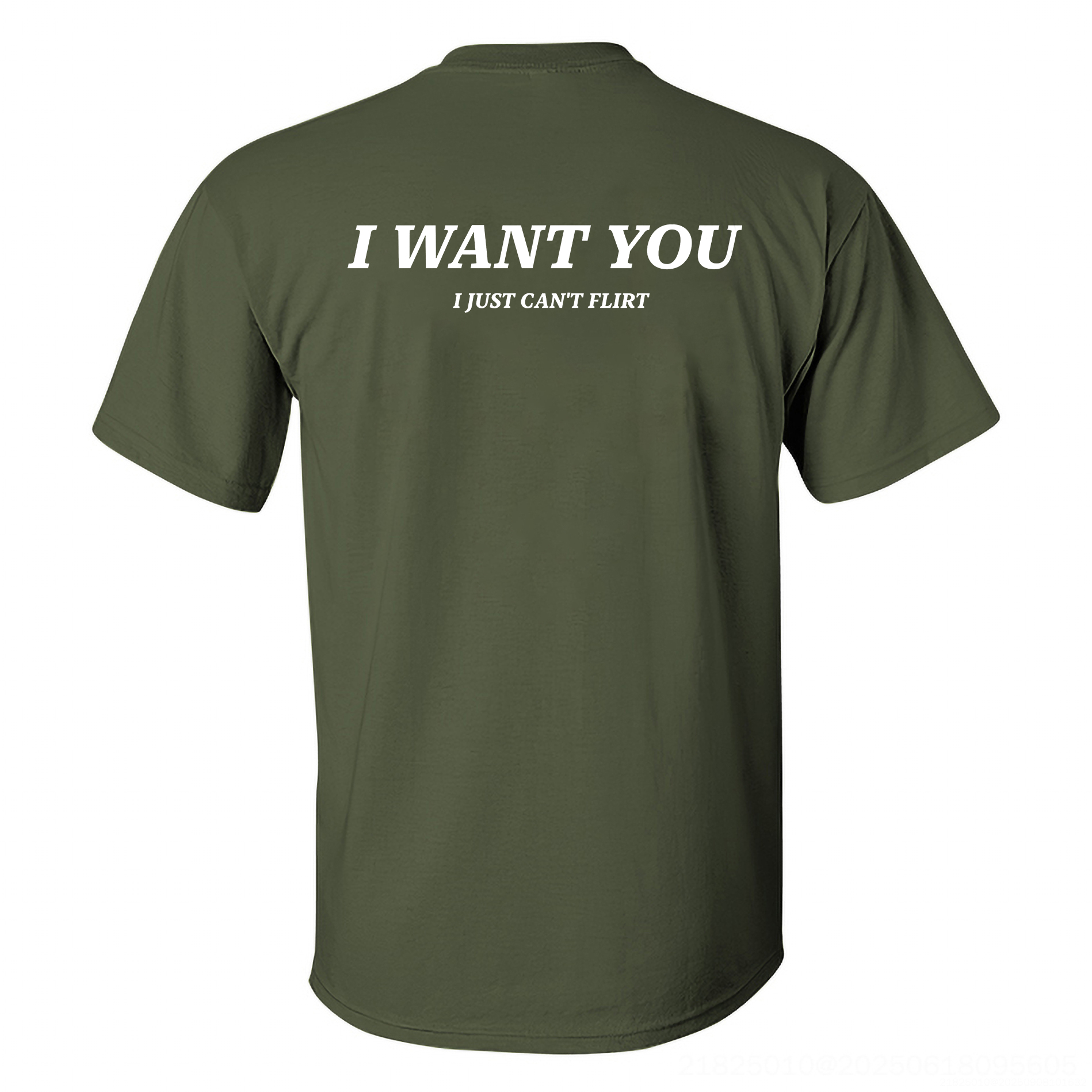 I Want You I Just Can't Flirt Printed Men's T-shirt Image - 6