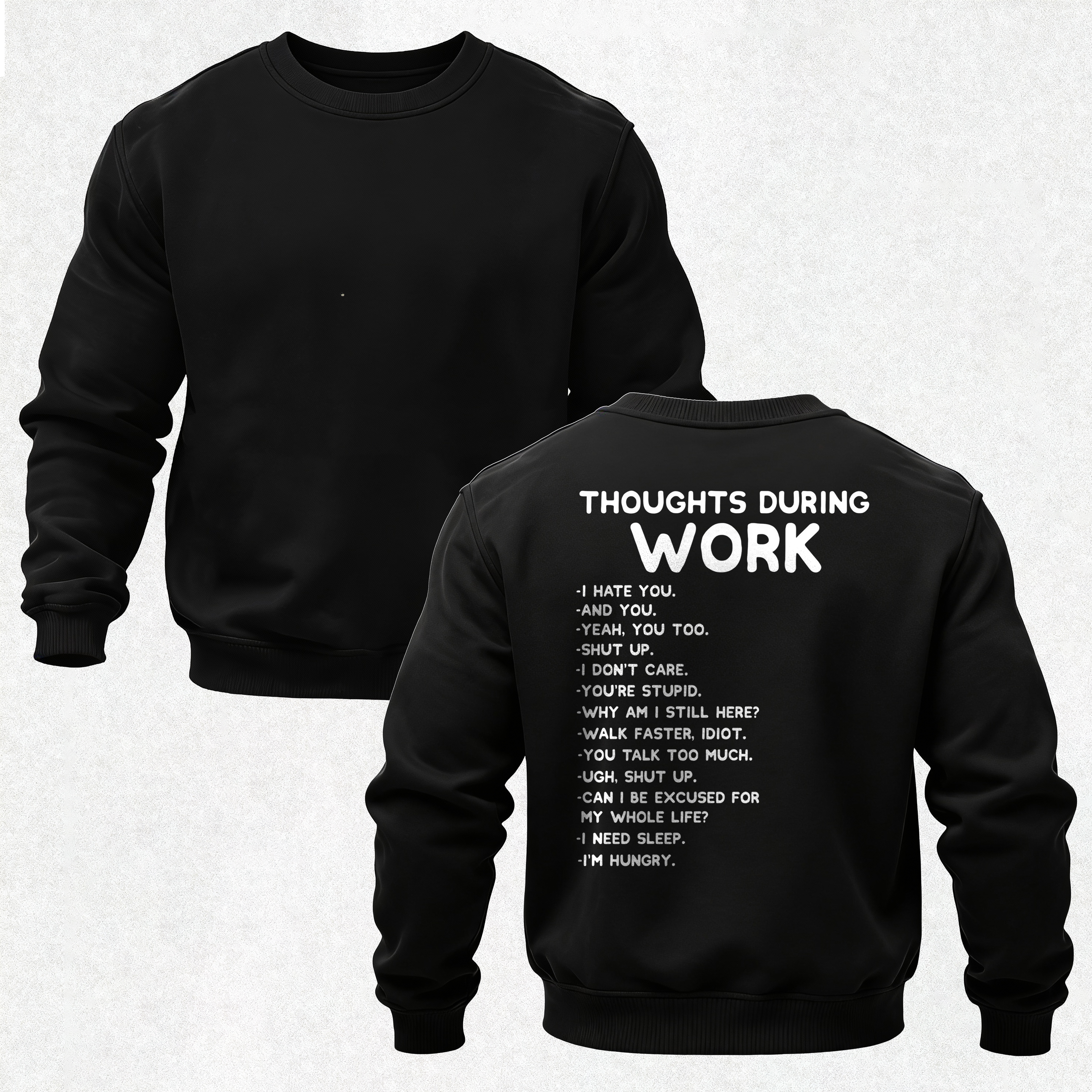 Thoughts During Work Printed Fleece-lined Unisex Sweatshirt