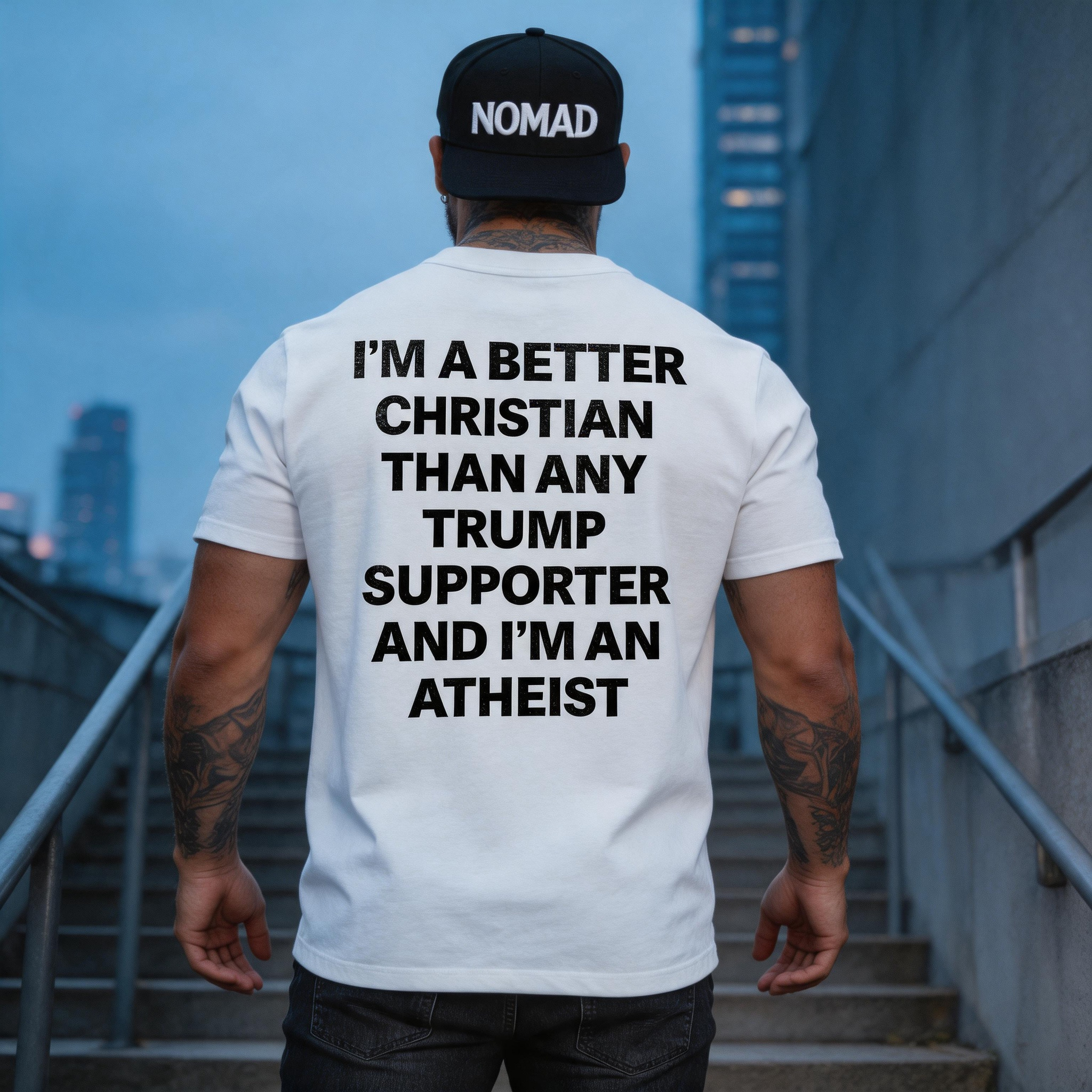 I'm A Better Christian Than Any Trump Supporter Printed Men's T-Shirt Image - 1