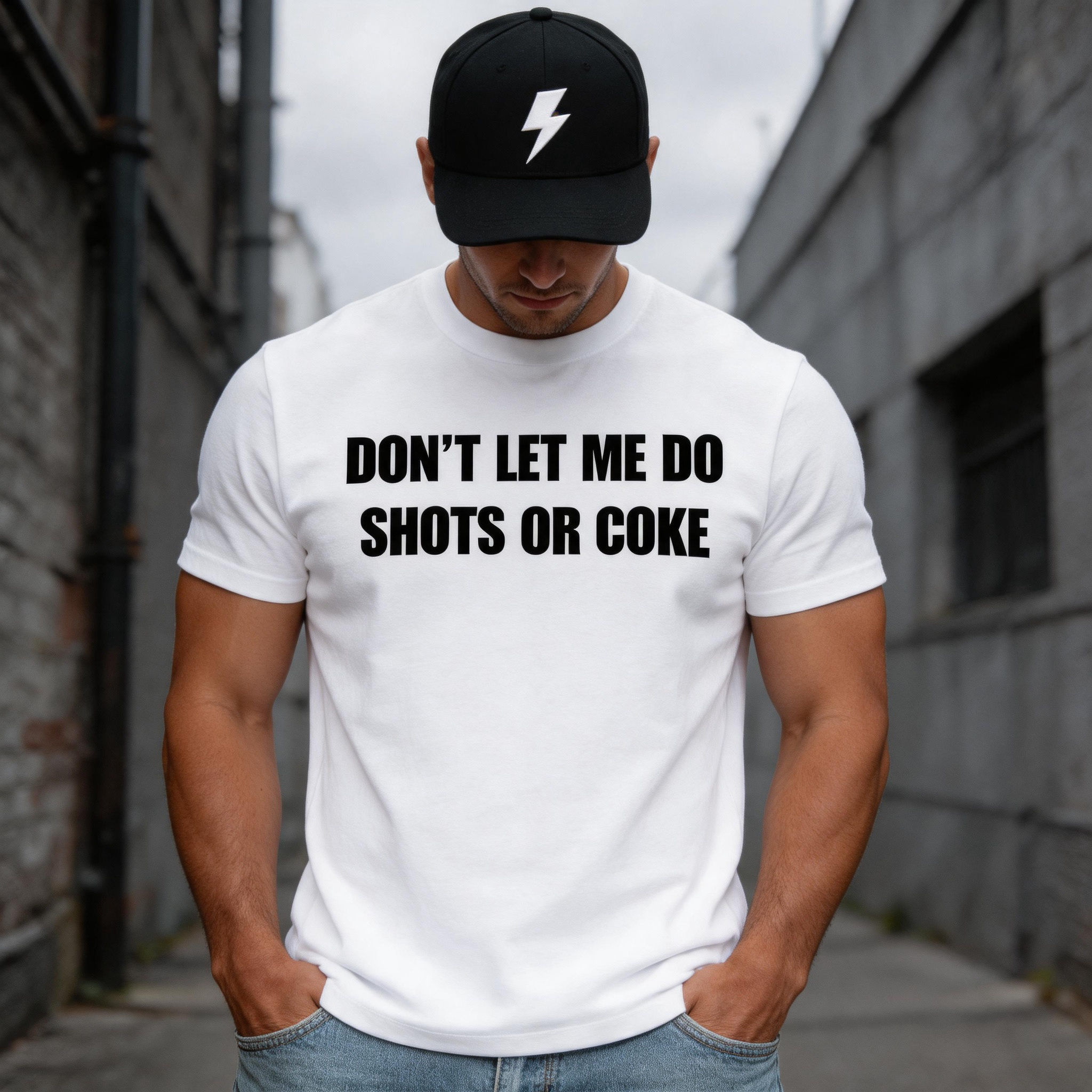 Don't Let Me Do Shots Or Coke Printed Men's T-Shirt Image - 1