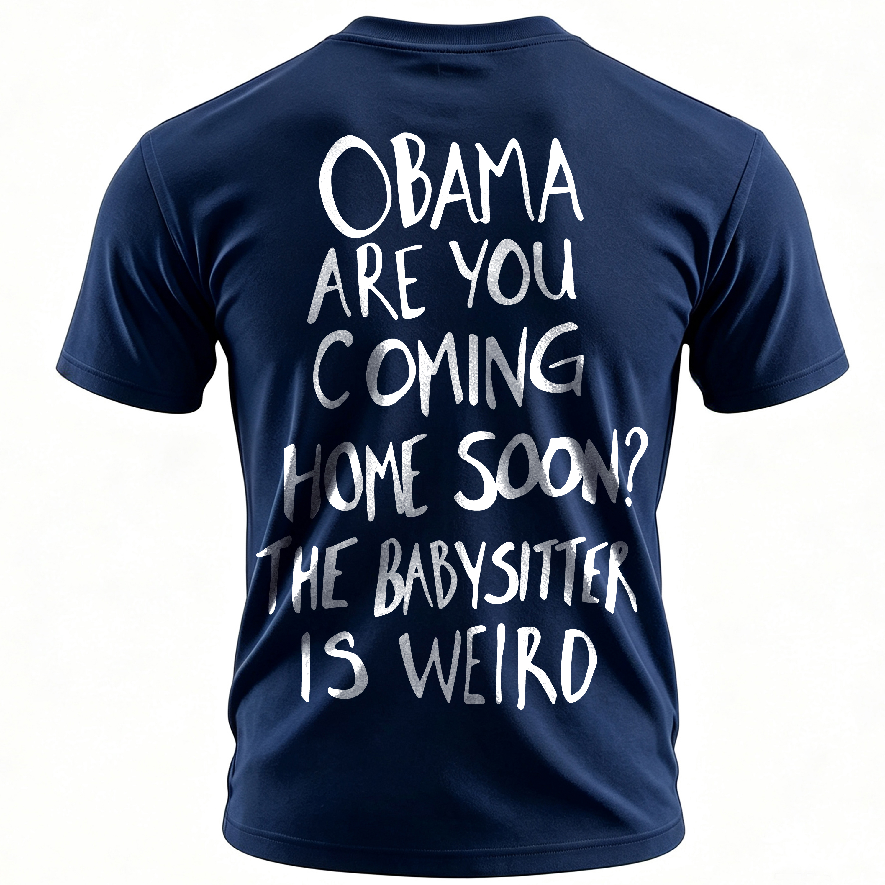 Obama Are You Coming Home Soon Printed Men's T-shirt