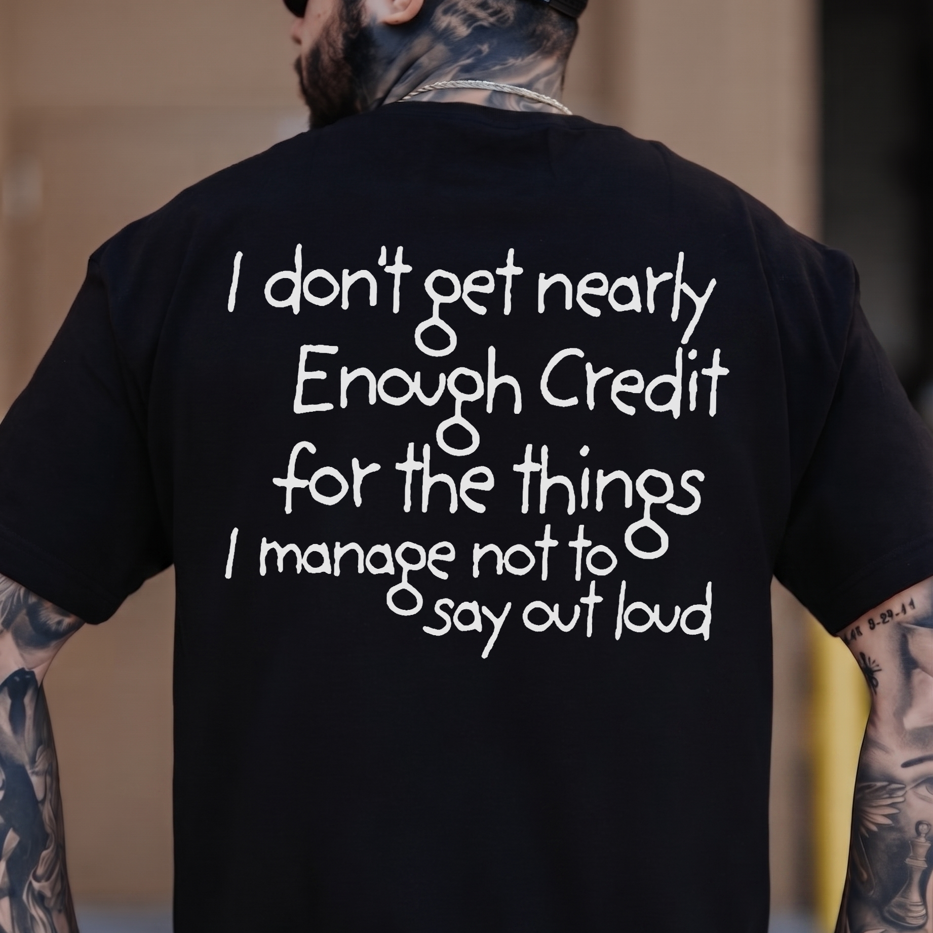 I Don't Get Nearly Enough Credit For The Things Printed Men's T-Shirt Image - 1