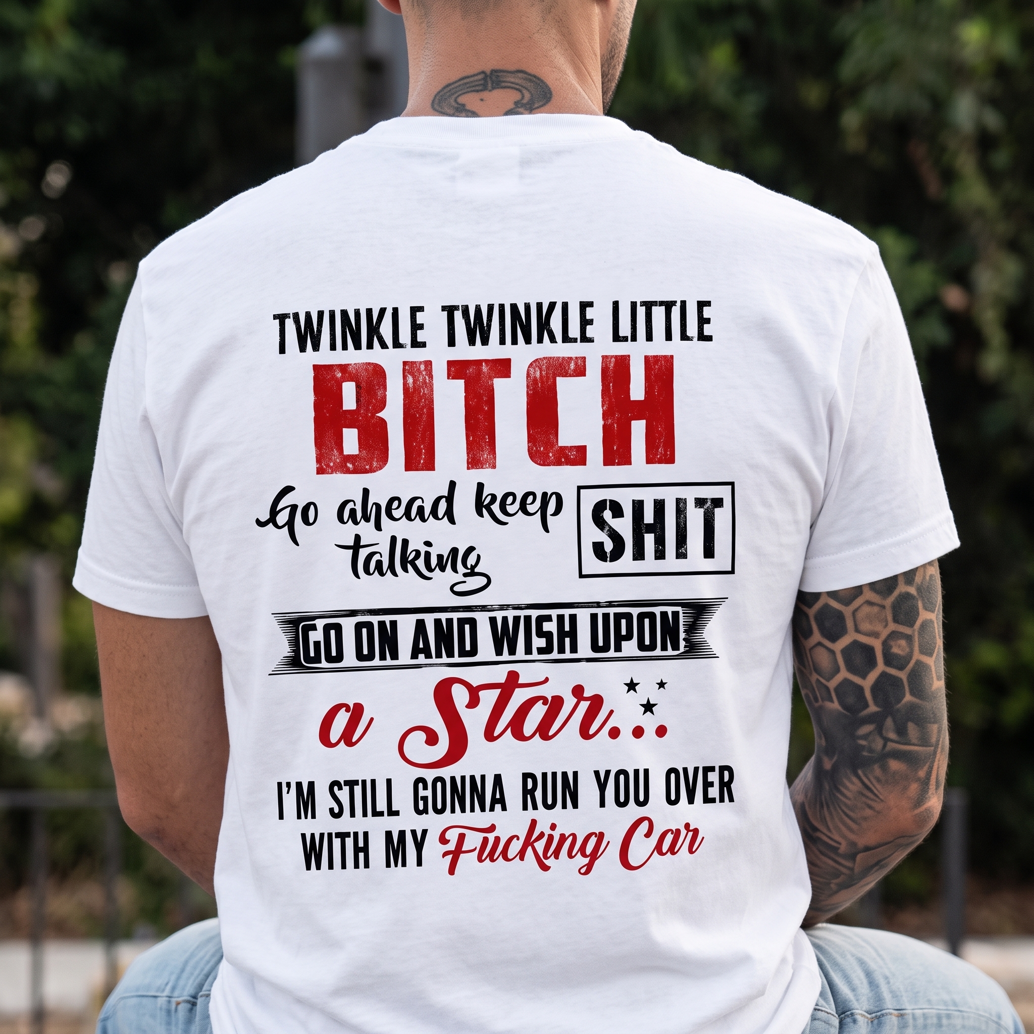Twinkle Twinkle Little Bitchgo Ahead Keep Talking Shit T-Shirt Image - 1