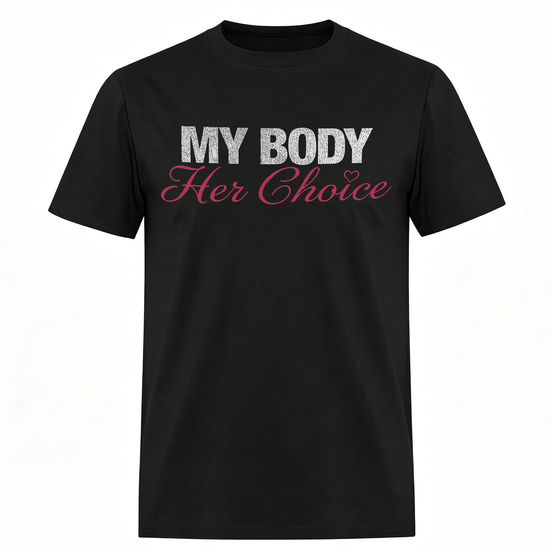 My Body Her Choice Printed Men's T-Shirt Image - 2