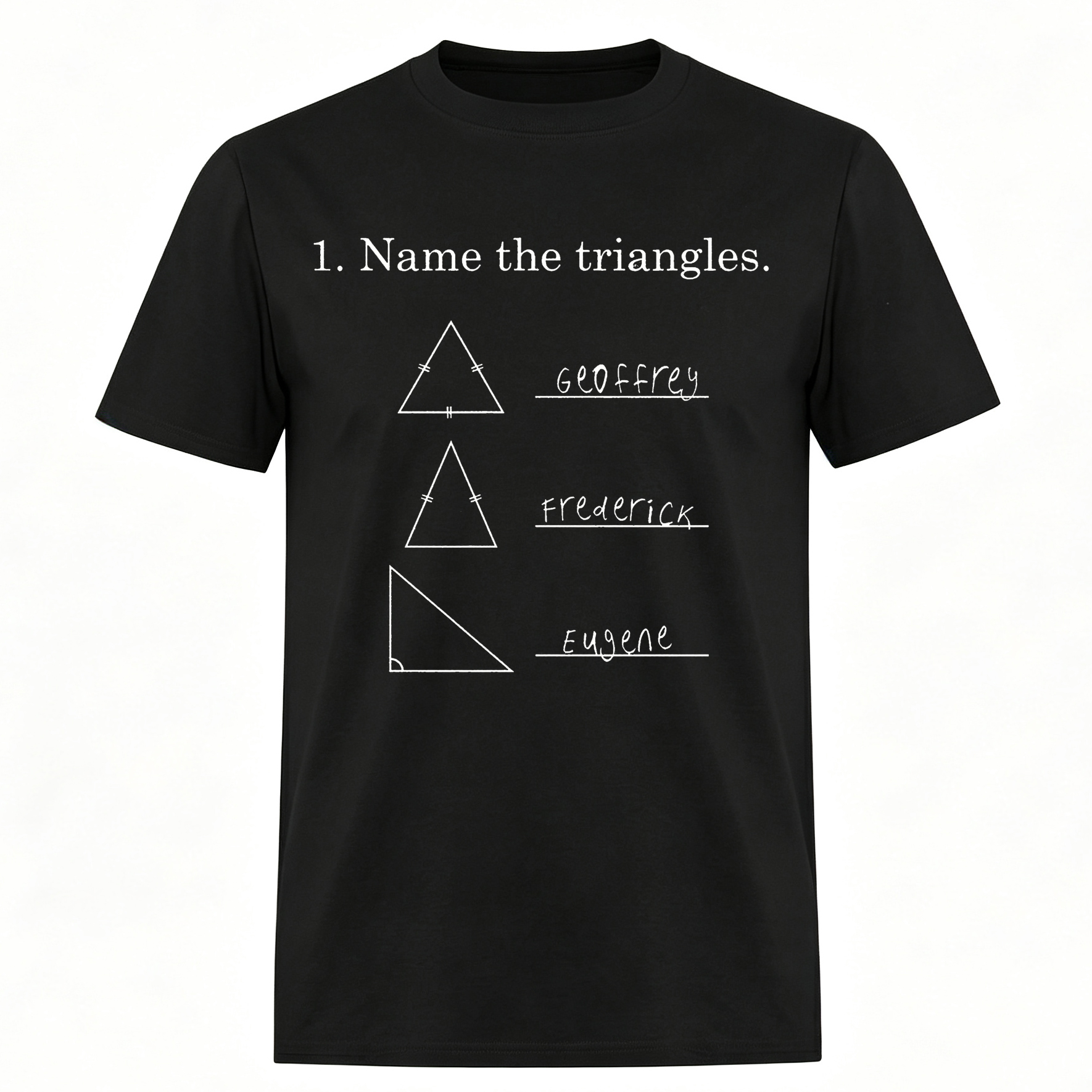 Funny "Name The Triangles" Math Joke Printed Men's T-Shirt Image - 2