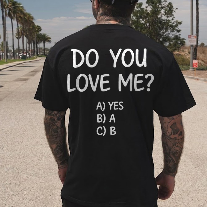Do You Like Me? Printed Men's T-Shirt Image - 1