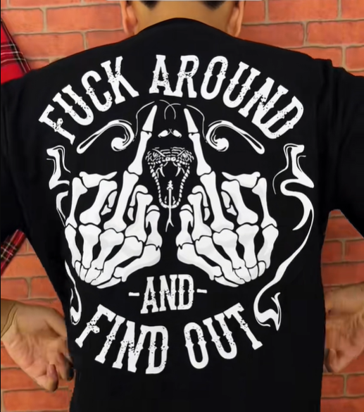 Fuck Around And Find Out Printed Men's T-shirt