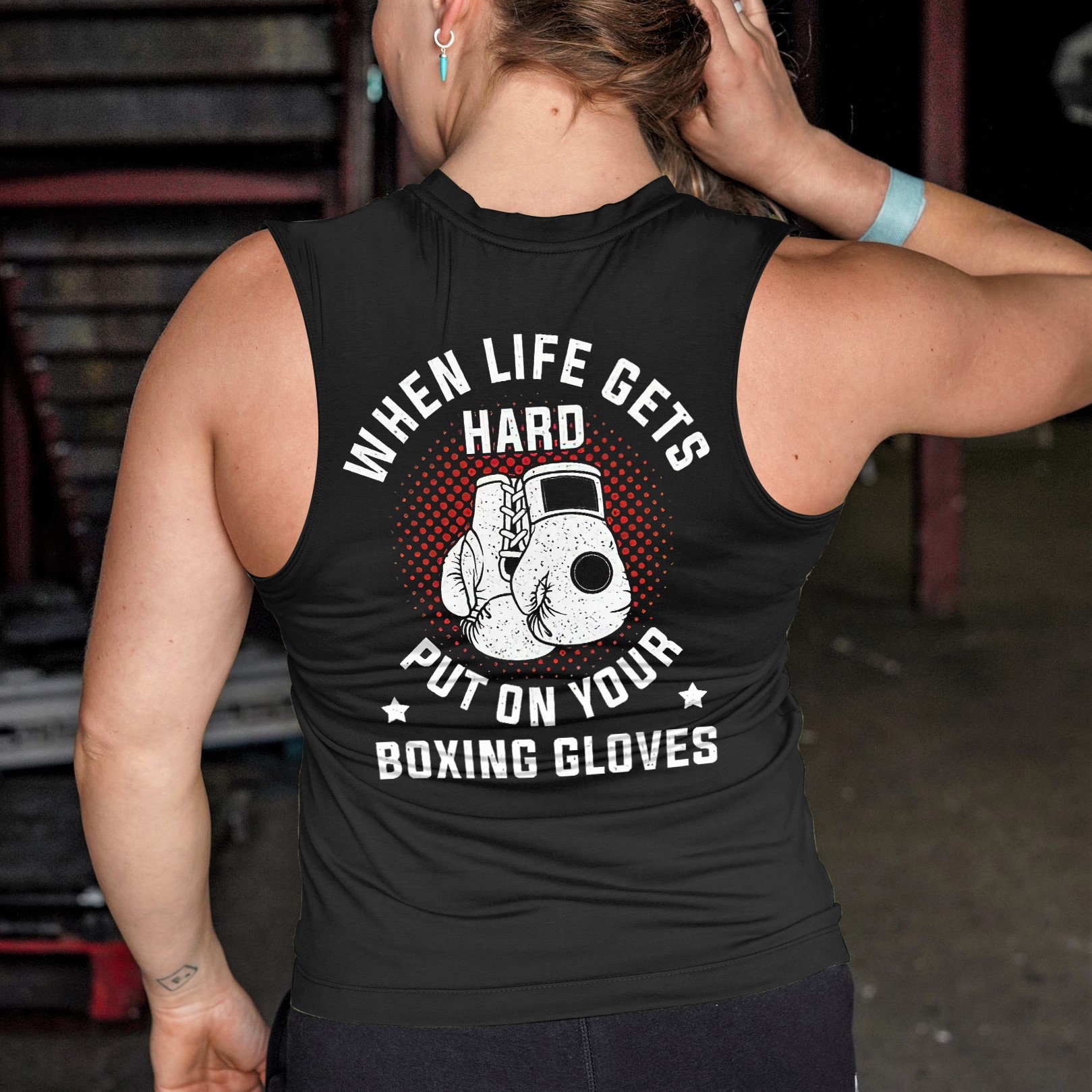 When Life Gets Hard Put On Your Boxing Gloves Printed Women's Vest
