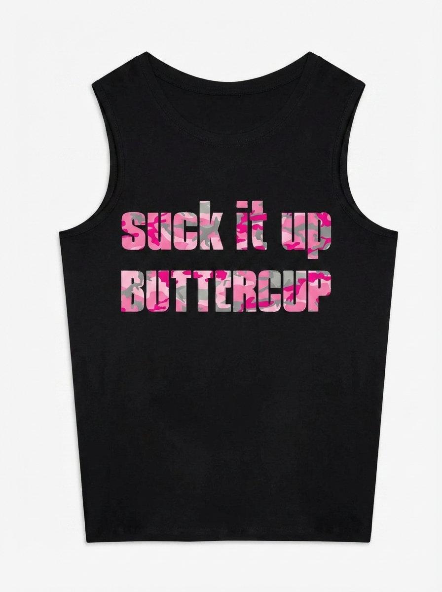 Suck It Up Buttercup Printed Women's Vest