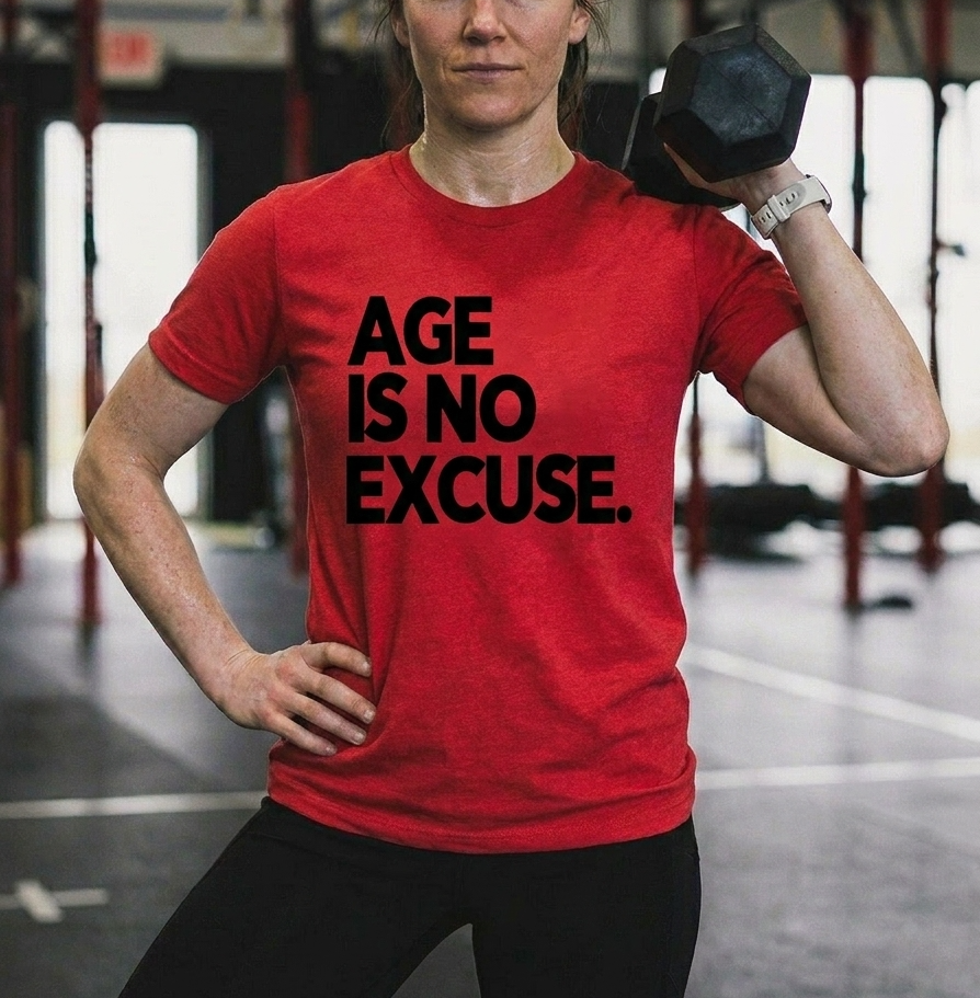 Age Is No Excuse Printed Women's T-shirt 