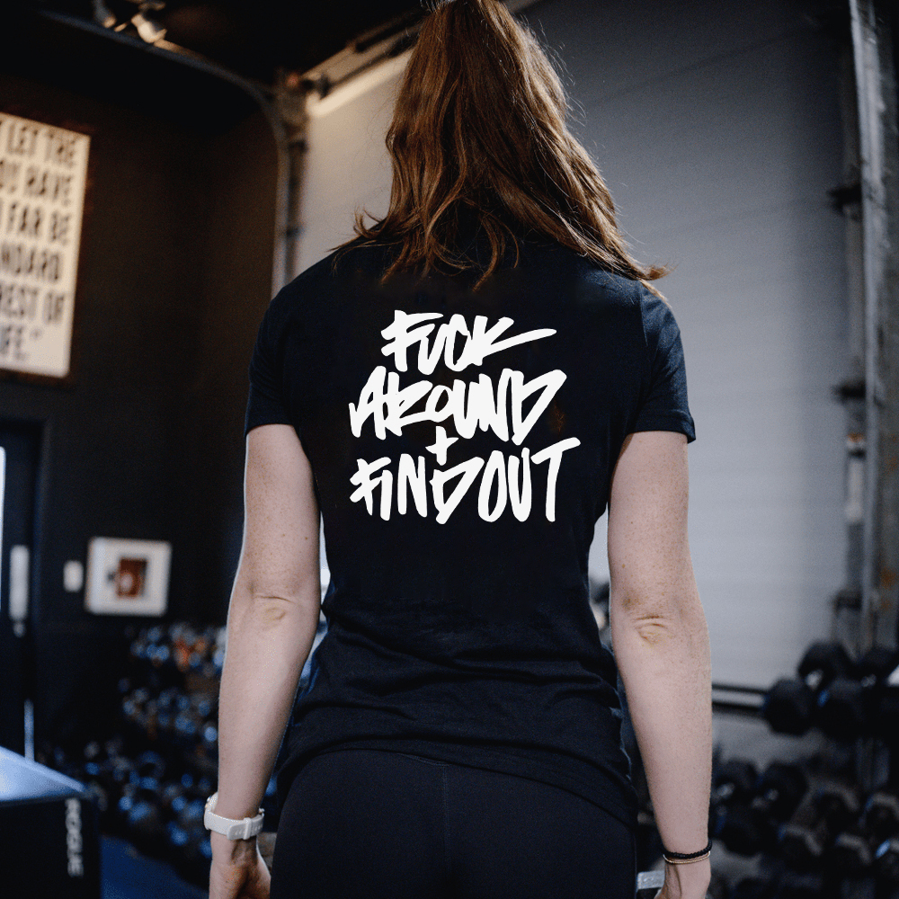 F*ck Around + Find Out Printed Women's T-shirt-traneing