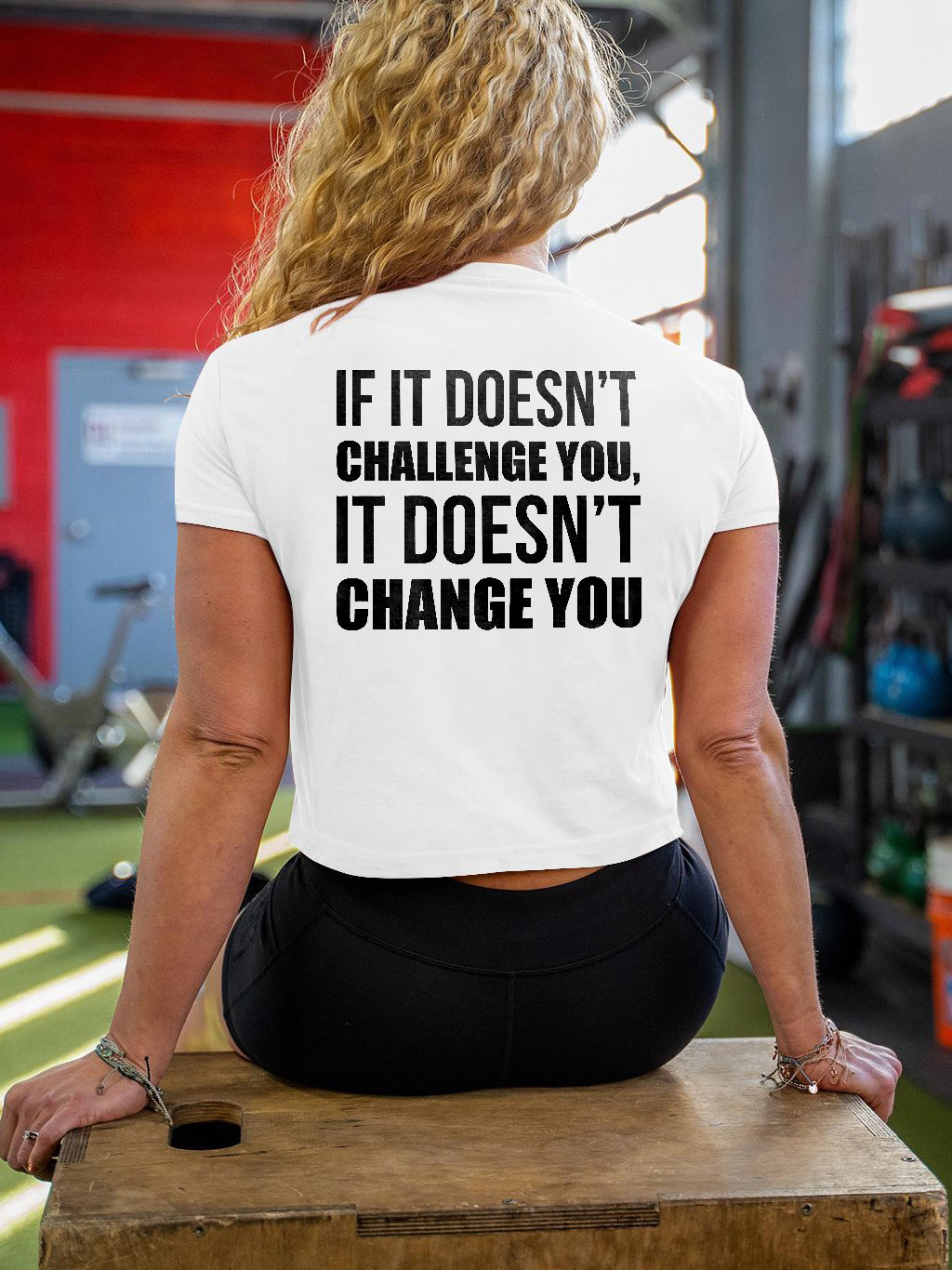 If It Doesn't Challenge You, It Doesn't Change You Printed Women's T-shirt