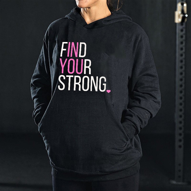 Find Your Strong Printed Women's Hoodie-traneing