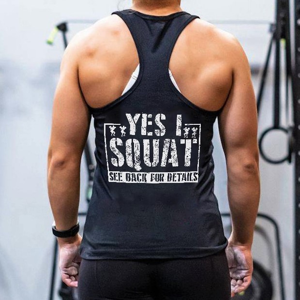 Yes I Squat See Back For Details Printed Women's Tank Top