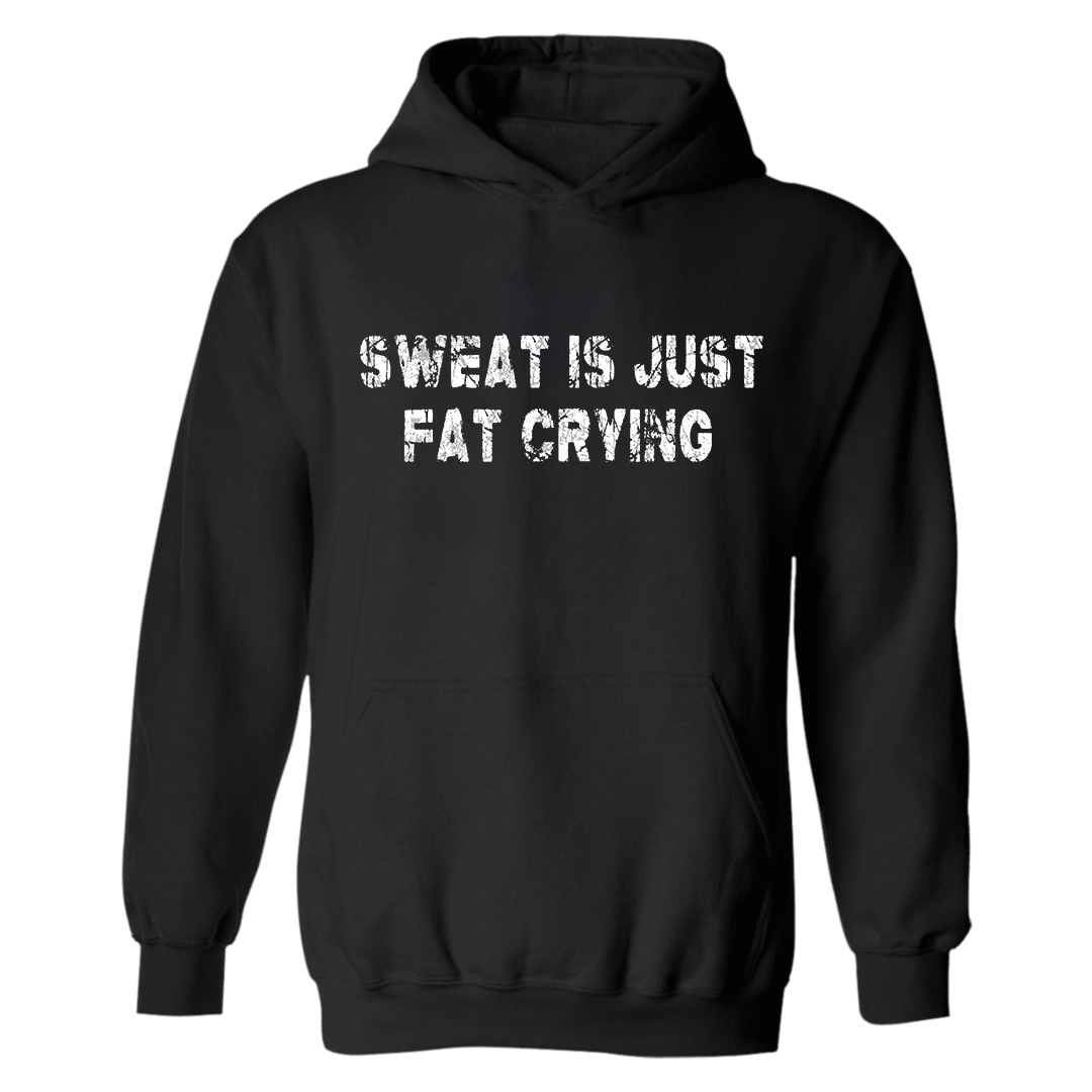 Sweat Is Just Fat Crying Printed Women's Hoodie