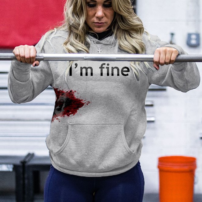 I'm Fine Printed Women's Hoodie
