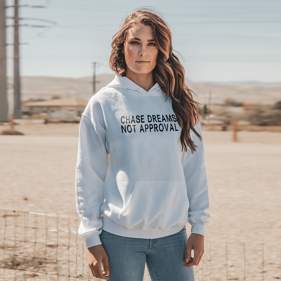 Chase Dreams Not Approval Printed Women's Hoodie