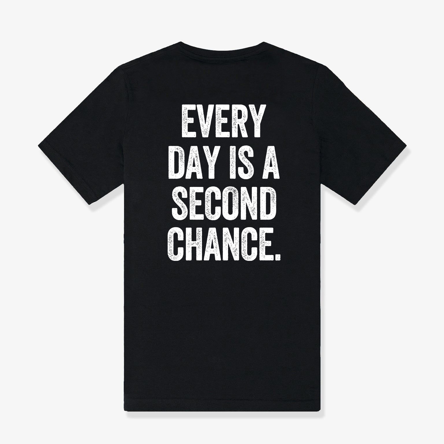 Every Day Is A Second Chance Printed Women's T-shirt