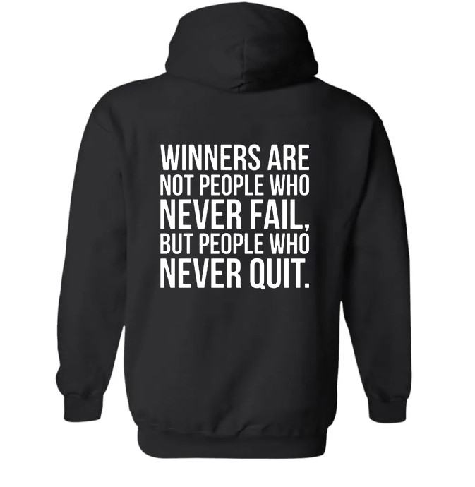 Winners Are Not People Who Never Fail Printed Women's Hoodie-traneing