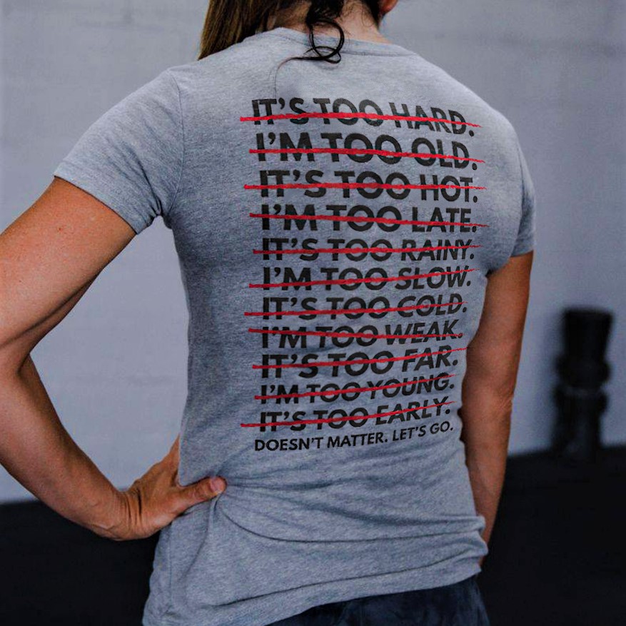 Doesn't Matter. Let's Go Printed Women's T-shirt