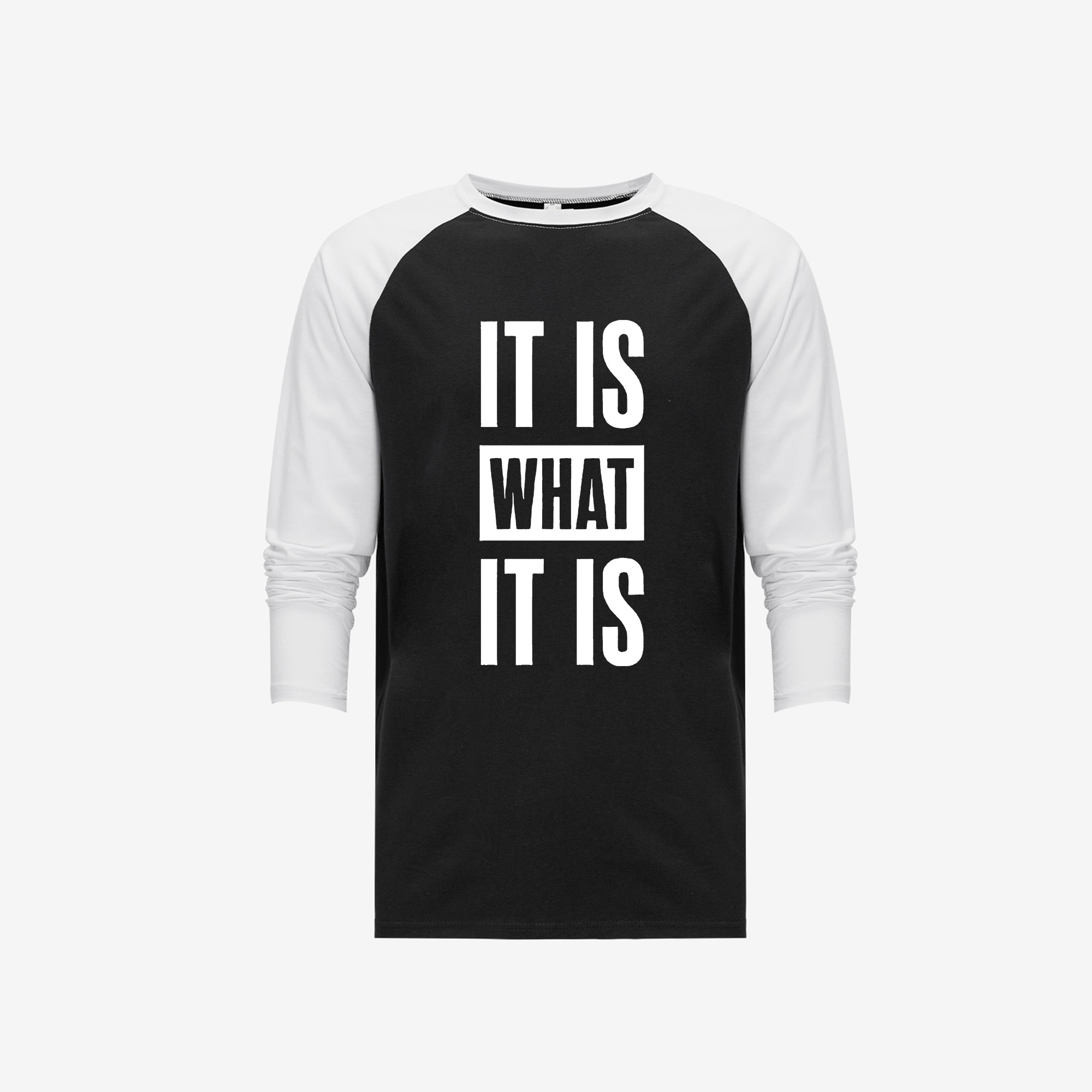It Is What It Is Printed Long Sleeve T-shirt-traneing
