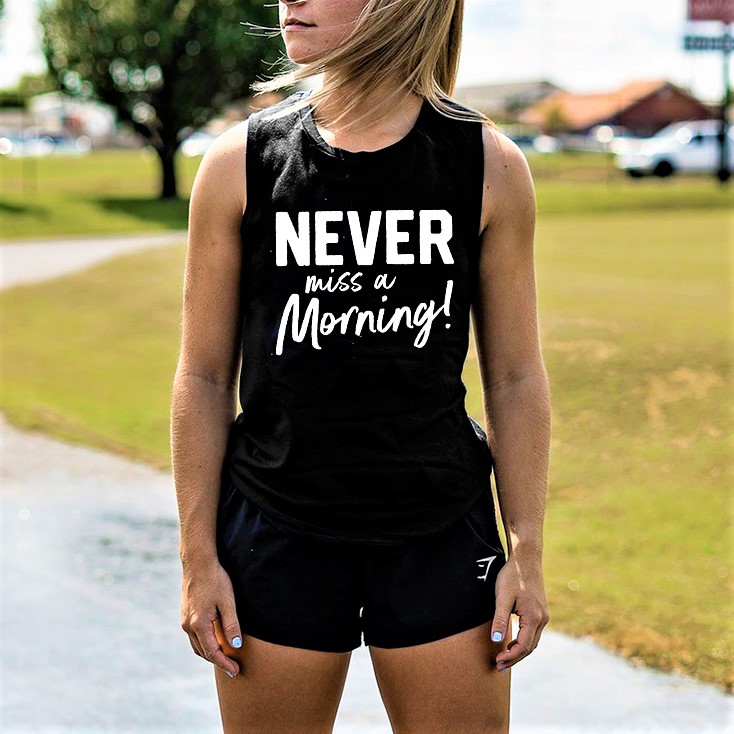 Never Miss A Morning Printed Women's Vest