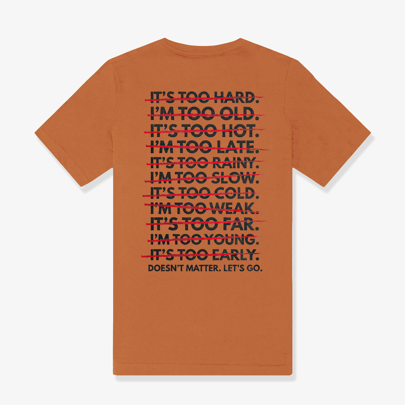 Doesn't Matter. Let's Go Printed Women's T-shirt