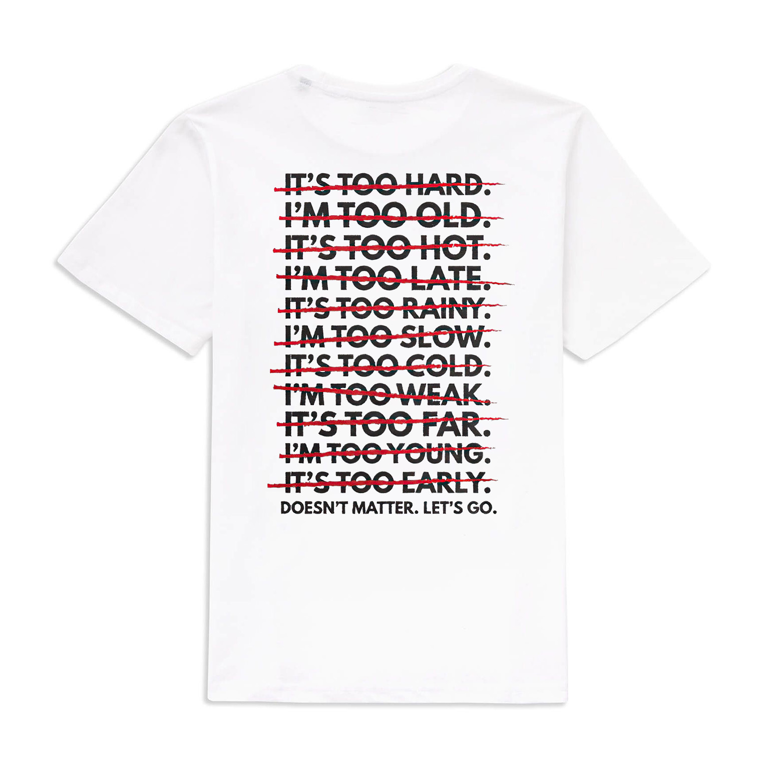 Doesn't Matter. Let's Go Printed Women's T-shirt