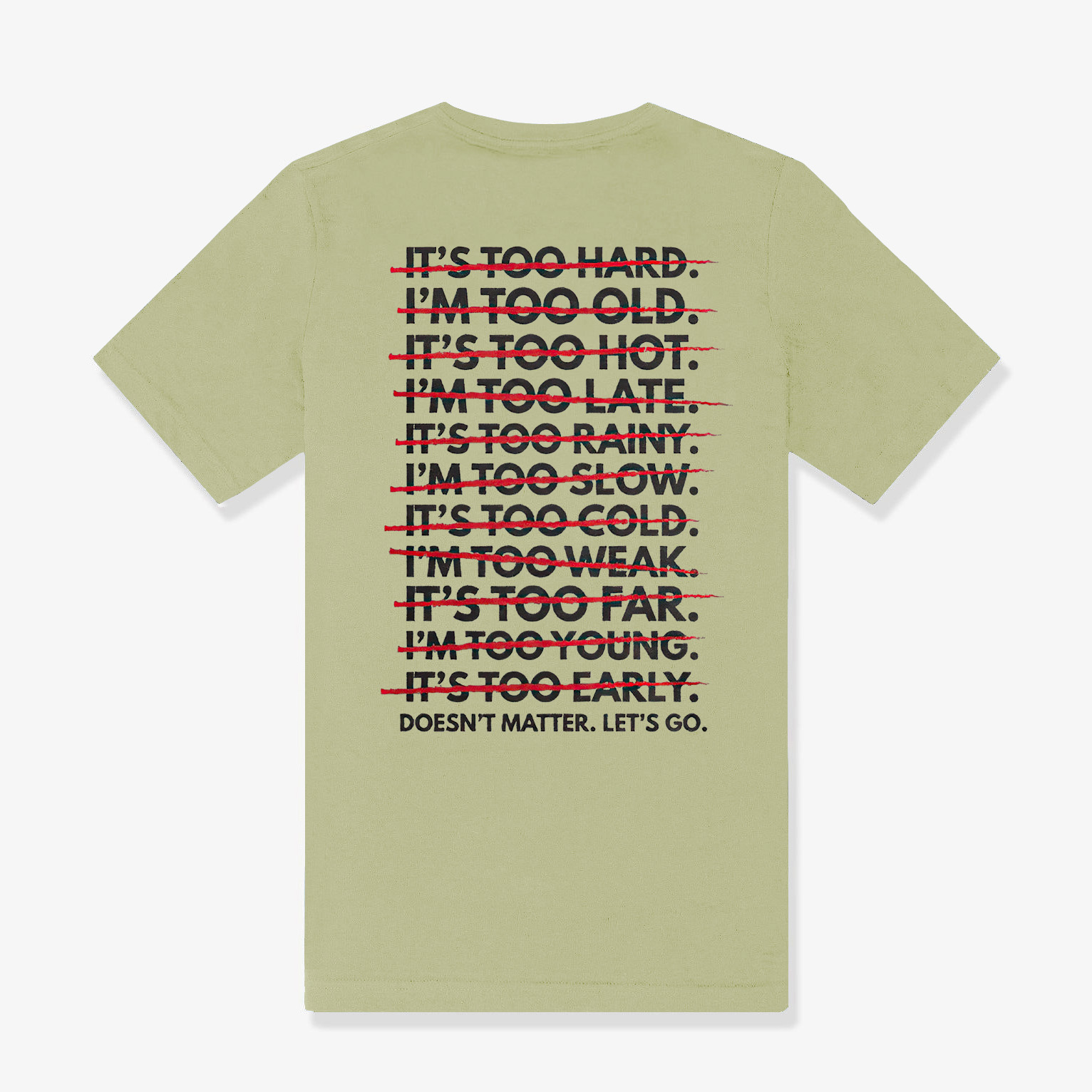 Doesn't Matter. Let's Go Printed Women's T-shirt