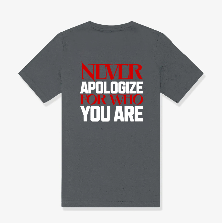 Never Apologize For Who You Are Printed Women's T-shirt