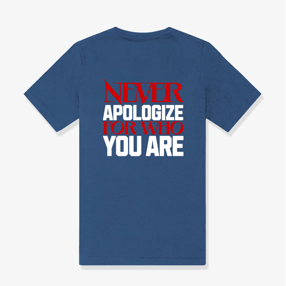 Never Apologize For Who You Are Printed Women's T-shirt