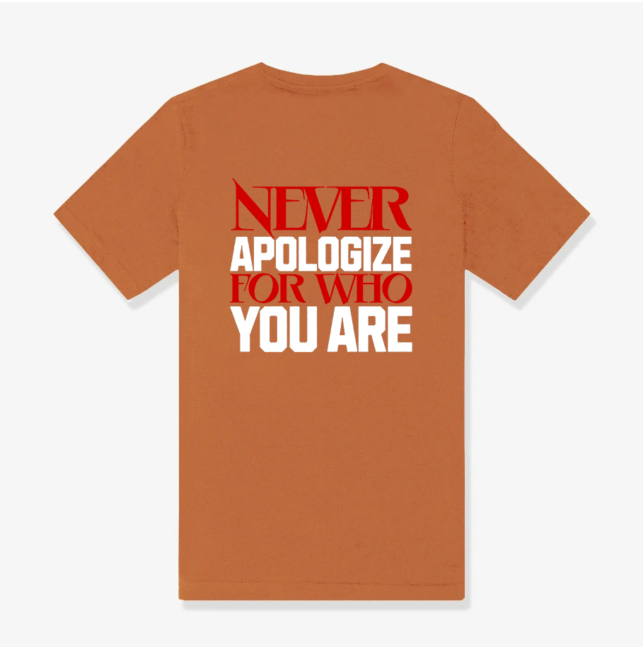 Never Apologize For Who You Are Printed Women's T-shirt