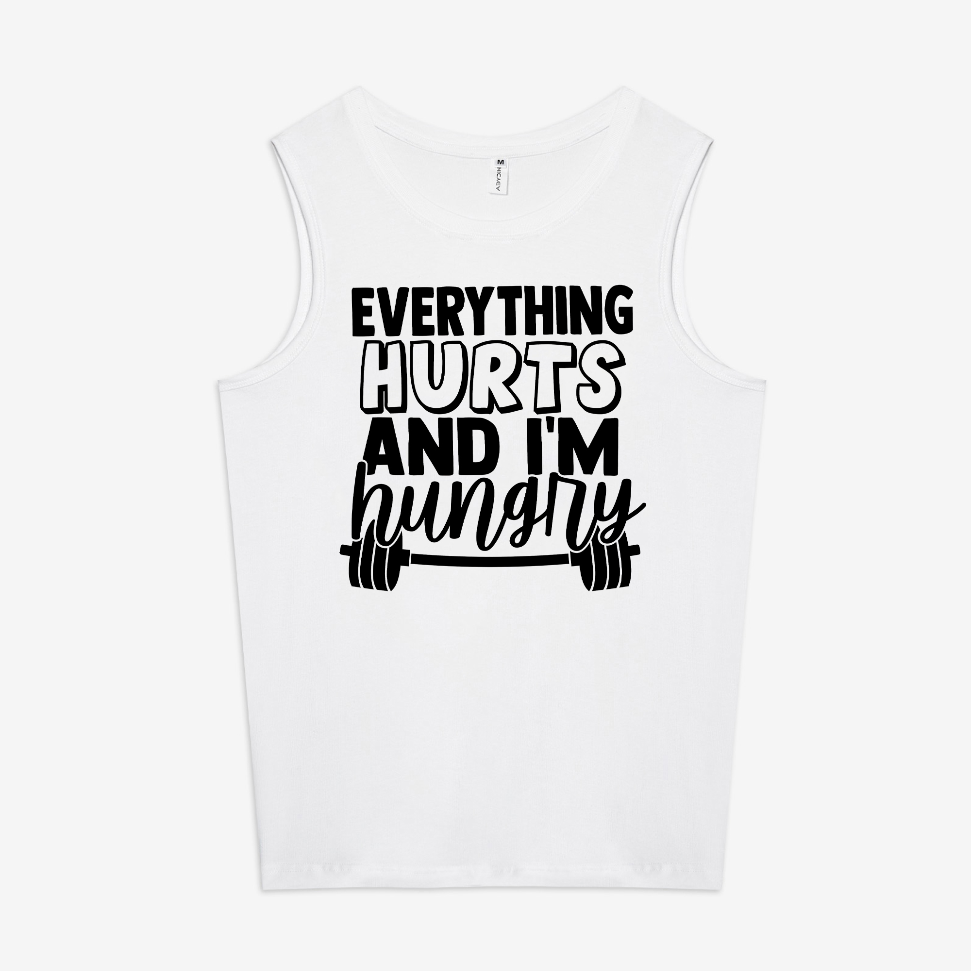 Everything Hurts And I'm Hungry Print Women's Vest