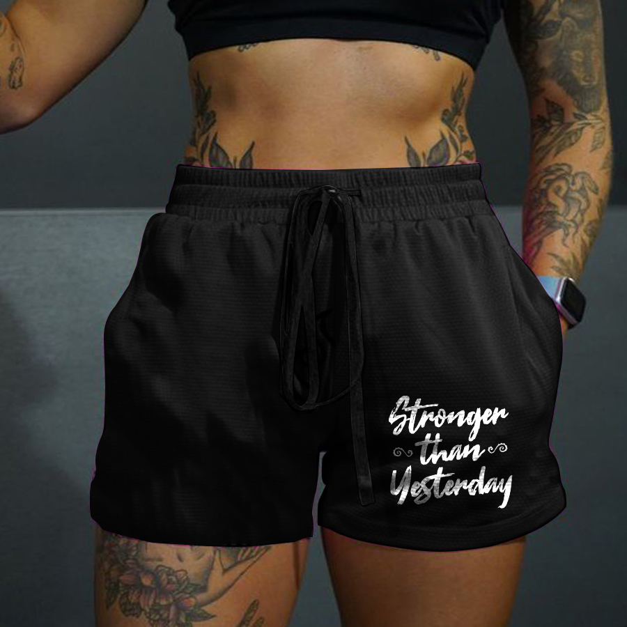 Stronger Than Yesterday Print Rope Elastic Waist Casual Women's Shorts-traneing
