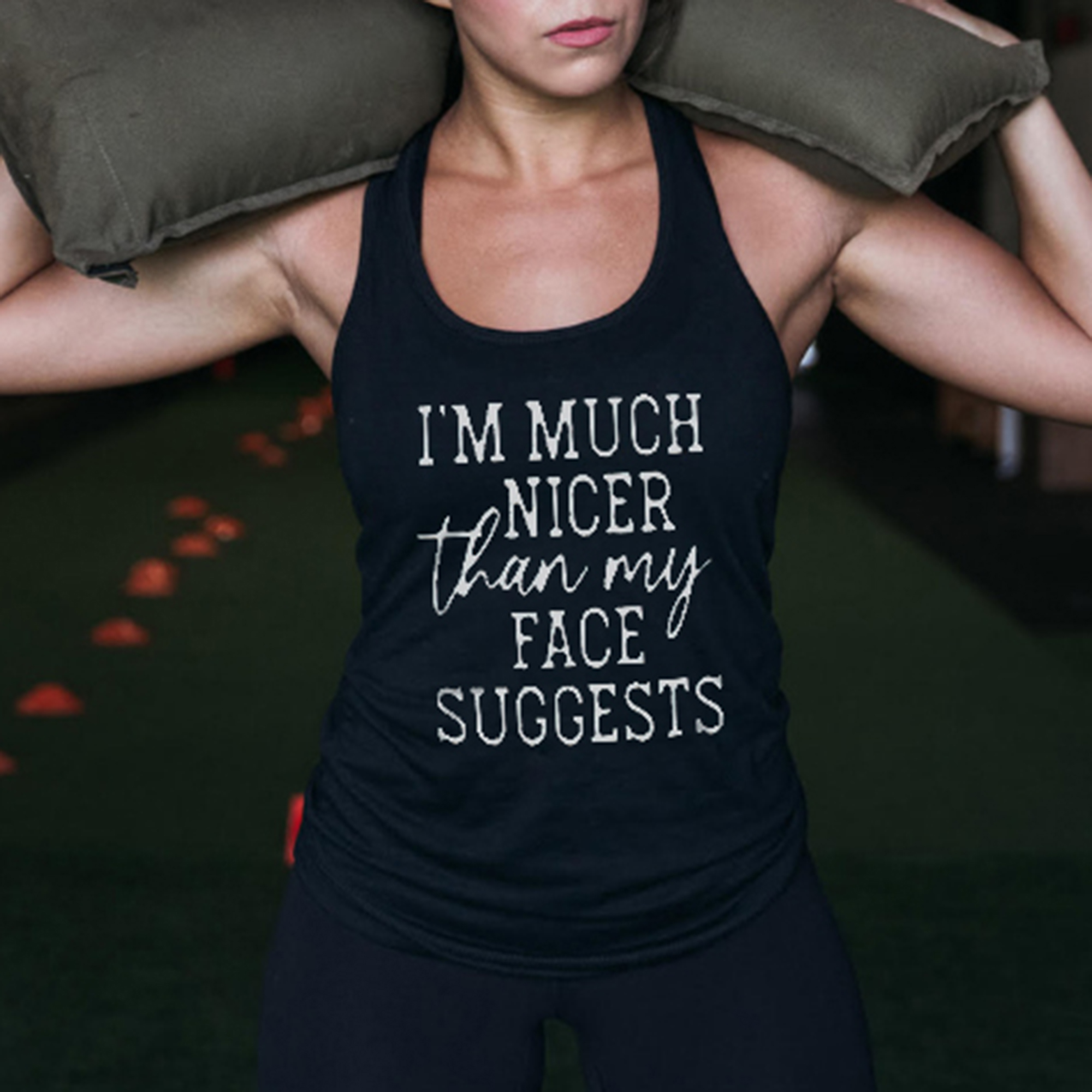 I'm Much Nicer Than My Face Suggests Printed Women's Tank Top-traneing