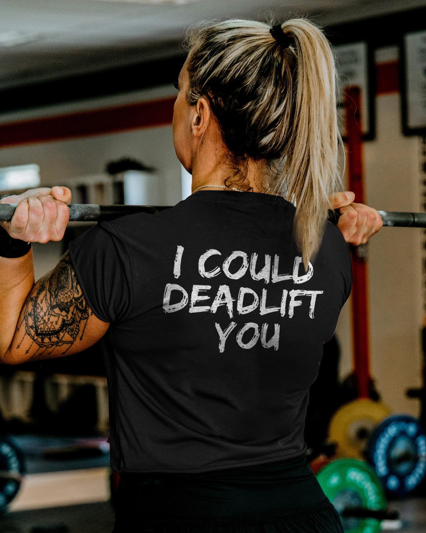 I Could Deadlift You Printed Women's T-shirt-traneing