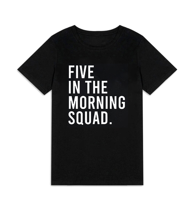 Five In The Morning Squad Printed Women's T-shirt Image - 3