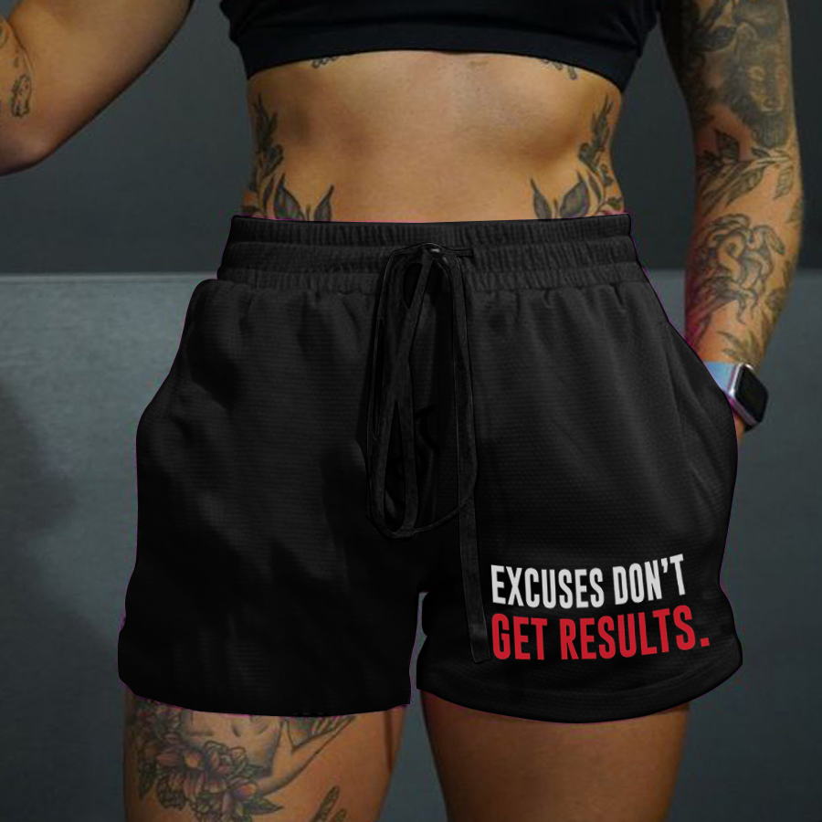 Excuses Don't Get Results Printed Casual Women's Shorts-traneing