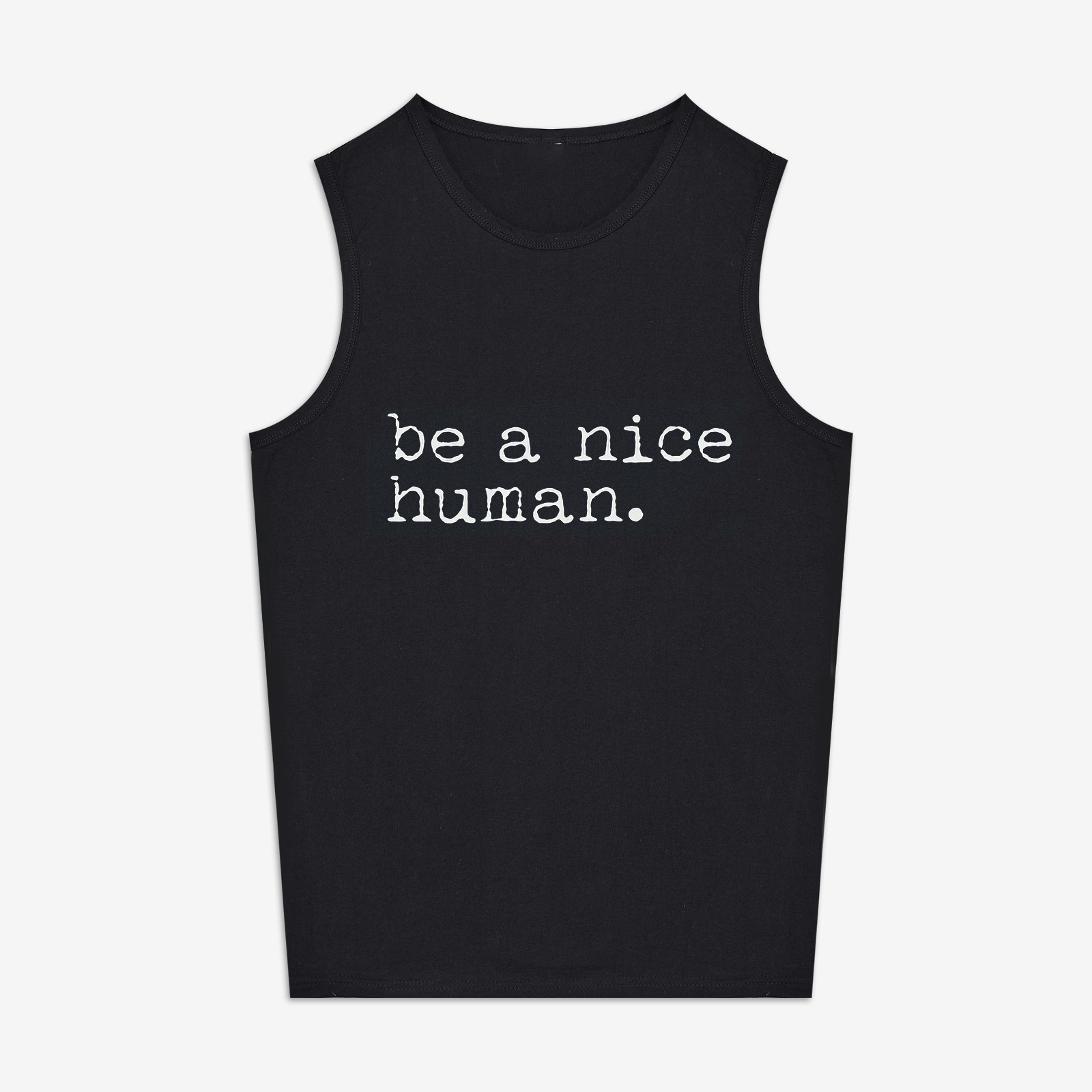 Be A Nice Human Print Women's Vest