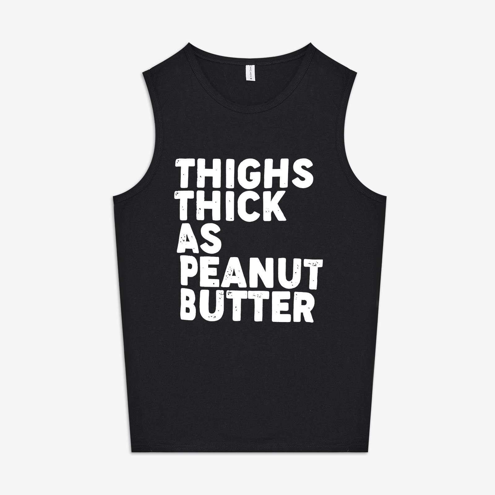 Thighs Thick As Peanut Butter Print Women's Vest