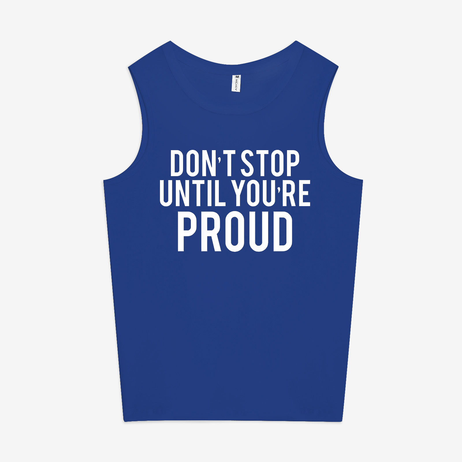 Don't Stop Until You're Proud Print Women's Vest