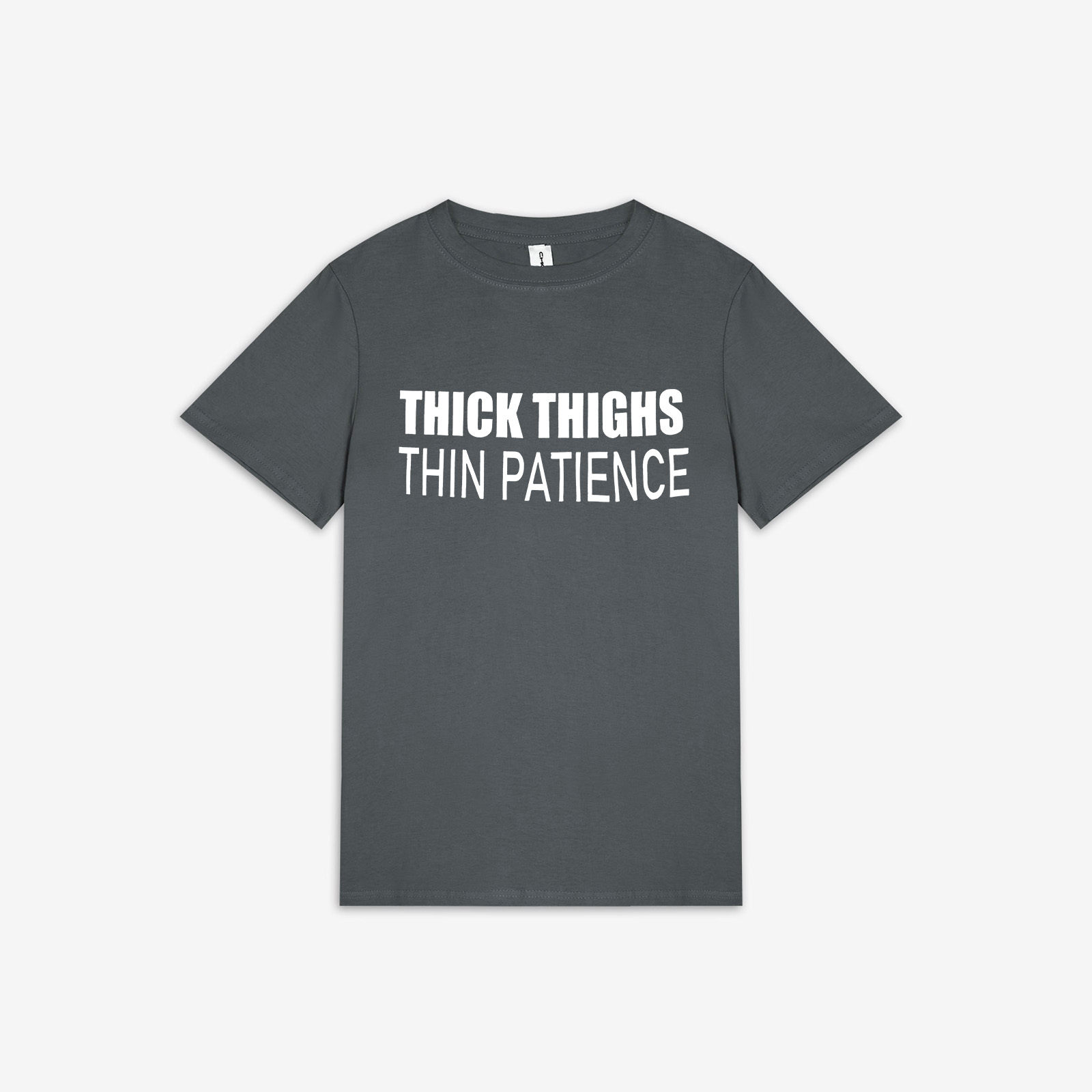 Thick Thigs Thin Patience Printed Women's T-shirt
